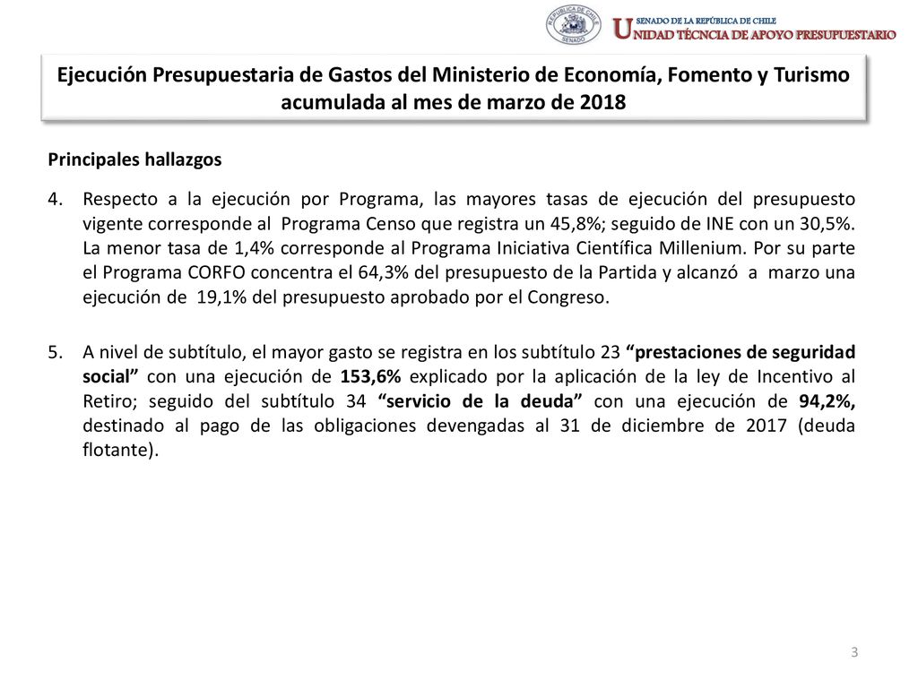 Ejecución Presupuestaria de Gastos del Ministerio de Economía, Fomento y Turismo acumulada al mes de marzo de 2018