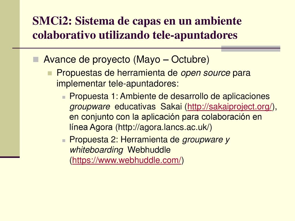 SMCi2: Sistema de capas en un ambiente colaborativo utilizando tele-apuntadores