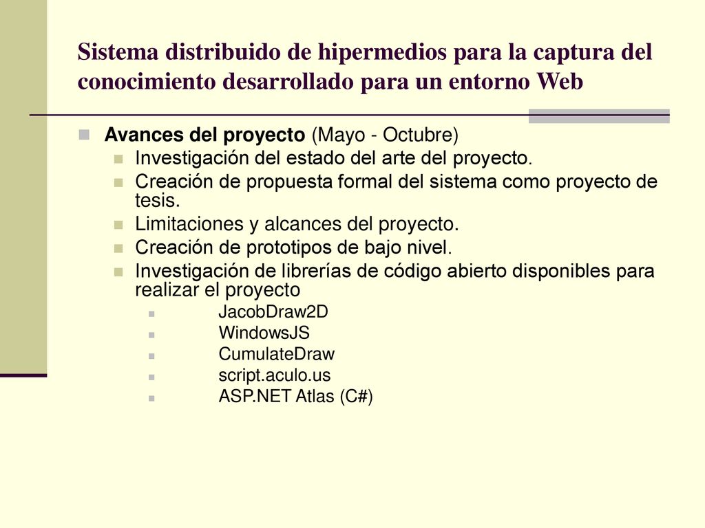 Sistema distribuido de hipermedios para la captura del conocimiento desarrollado para un entorno Web