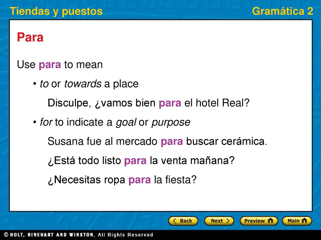 Para Use para to mean • to or towards a place