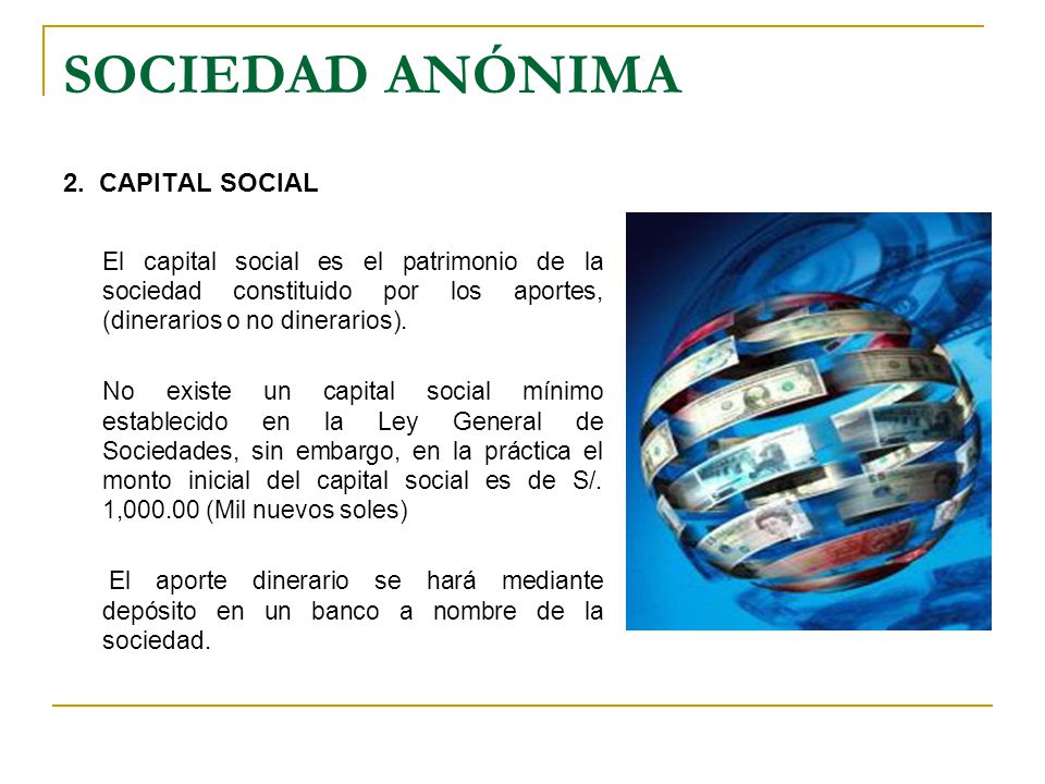 SOCIEDAD ANÓNIMA 2. CAPITAL SOCIAL