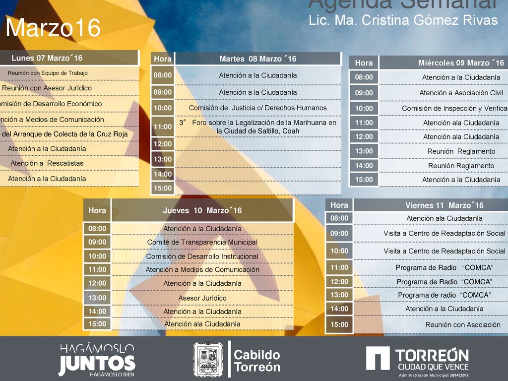 Agenda Semanal Marzo16 Lic. Ma. Cristina Gómez Rivas Cabildo Torreón