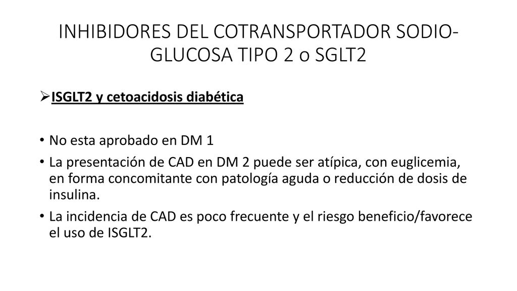 INHIBIDORES DEL COTRANSPORTADOR SODIO-GLUCOSA TIPO 2 o SGLT2