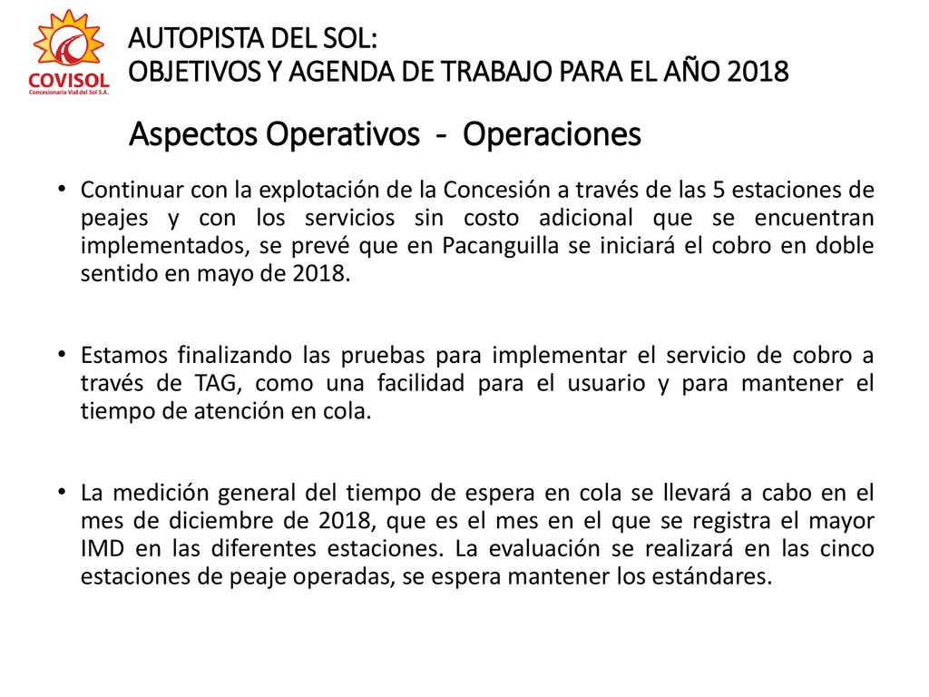 AUTOPISTA DEL SOL: OBJETIVOS Y AGENDA DE TRABAJO PARA EL AÑO 2018