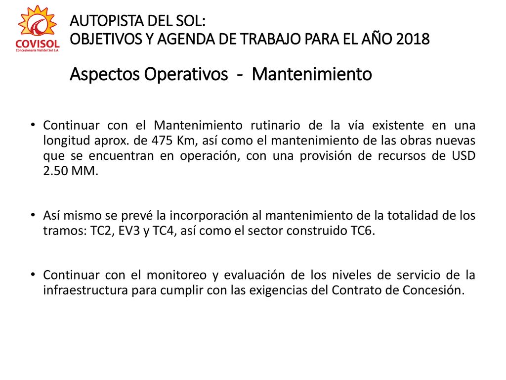 AUTOPISTA DEL SOL: OBJETIVOS Y AGENDA DE TRABAJO PARA EL AÑO 2018