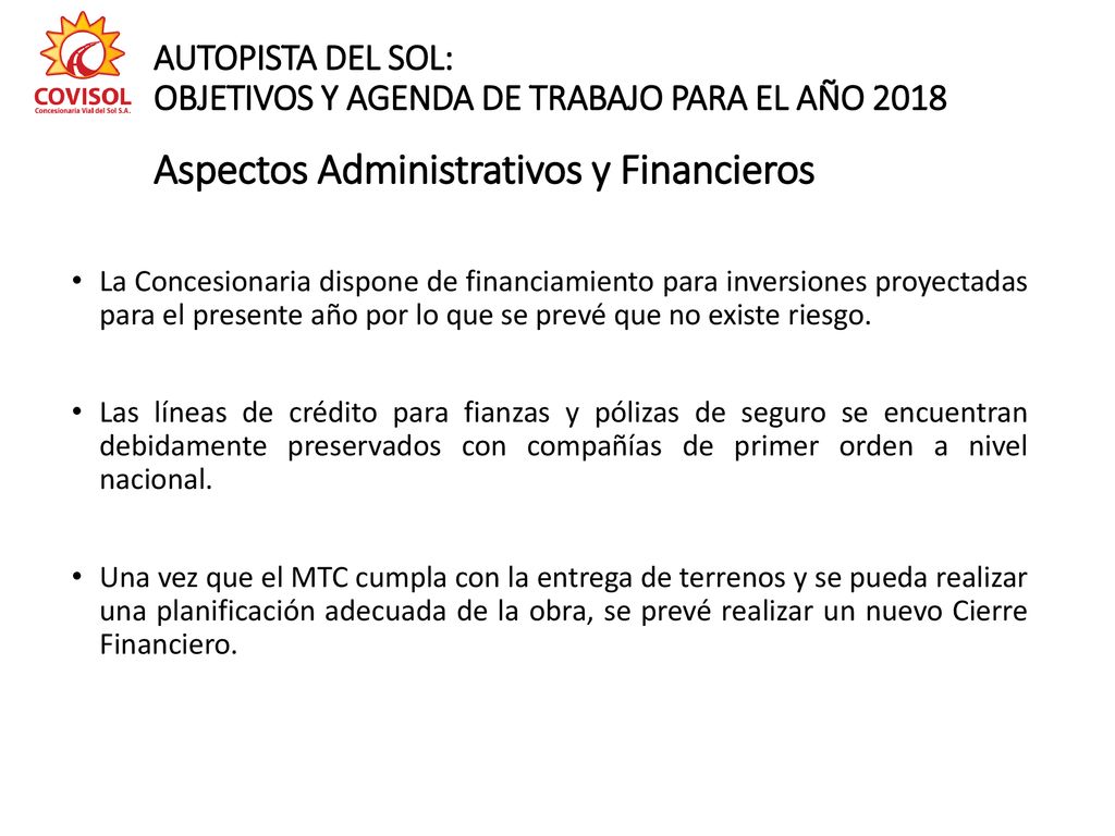 AUTOPISTA DEL SOL: OBJETIVOS Y AGENDA DE TRABAJO PARA EL AÑO 2018