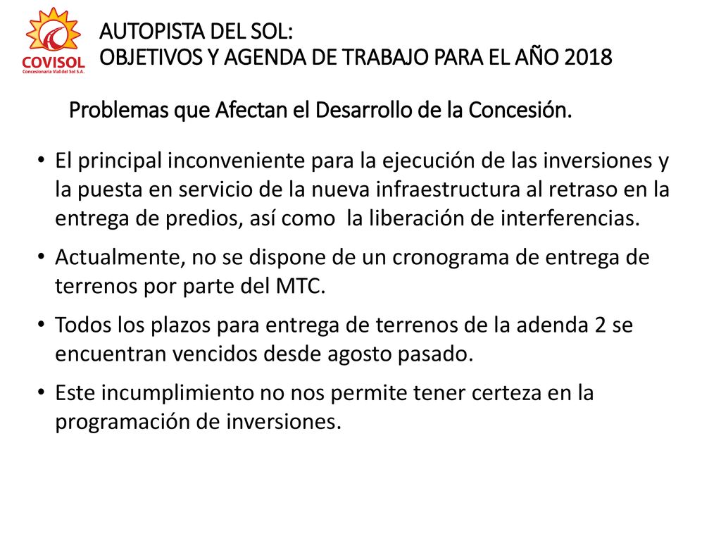 AUTOPISTA DEL SOL: OBJETIVOS Y AGENDA DE TRABAJO PARA EL AÑO 2018