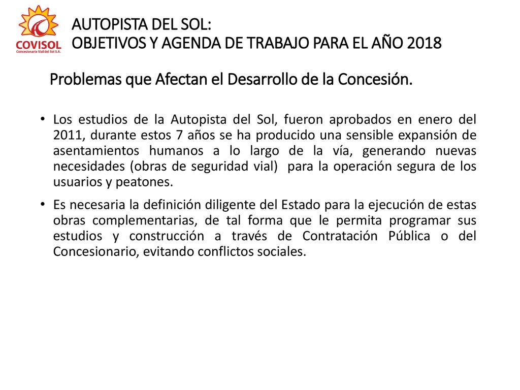 AUTOPISTA DEL SOL: OBJETIVOS Y AGENDA DE TRABAJO PARA EL AÑO 2018