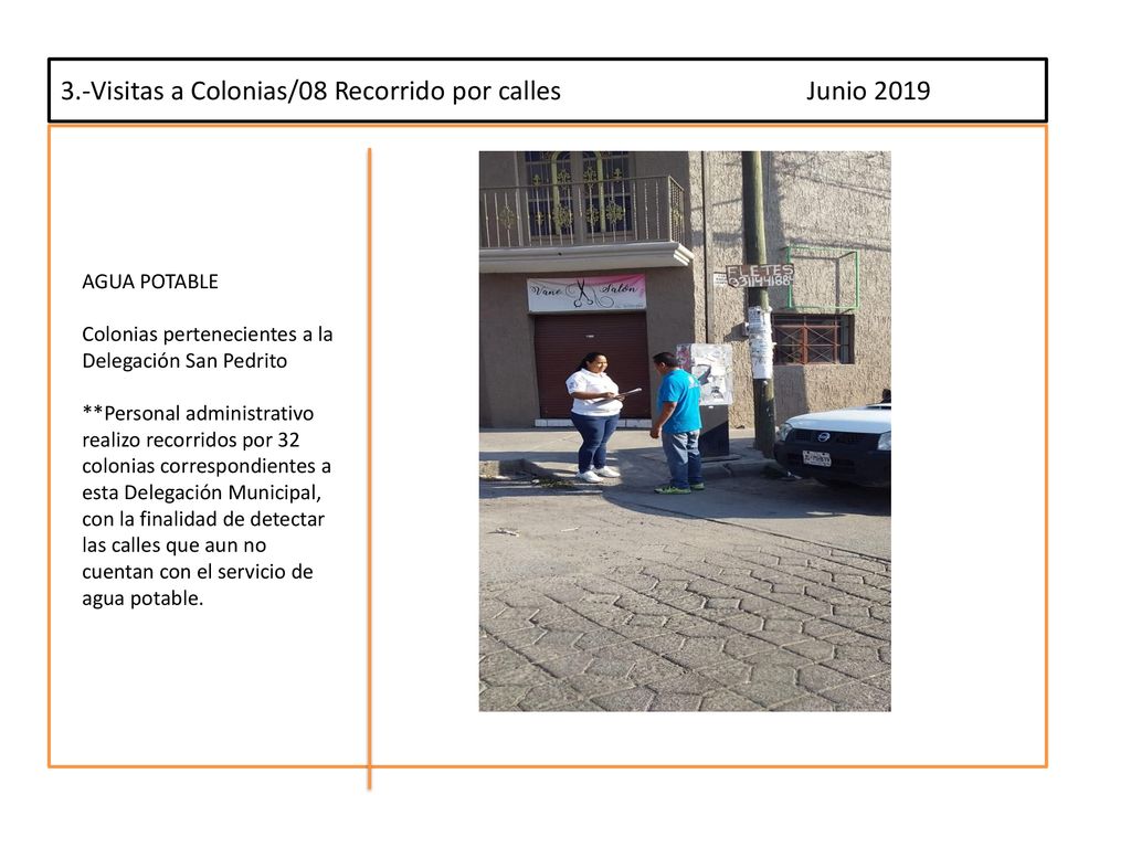 3.-Visitas a Colonias/08 Recorrido por calles Junio 2019