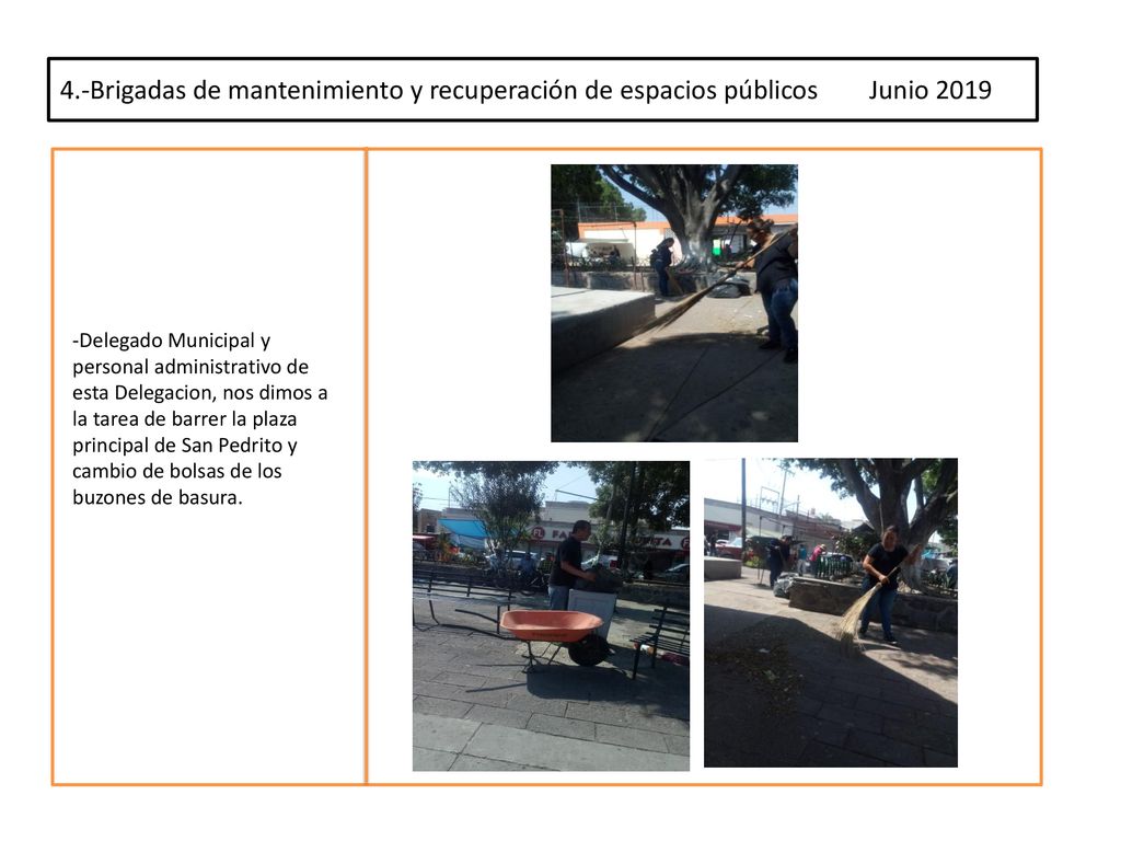 4.-Brigadas de mantenimiento y recuperación de espacios públicos Junio 2019