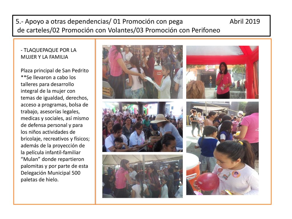 5.- Apoyo a otras dependencias/ 01 Promoción con pega Abril 2019