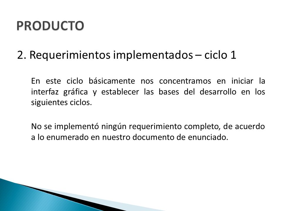 PRODUCTO 2. Requerimientos implementados – ciclo 1