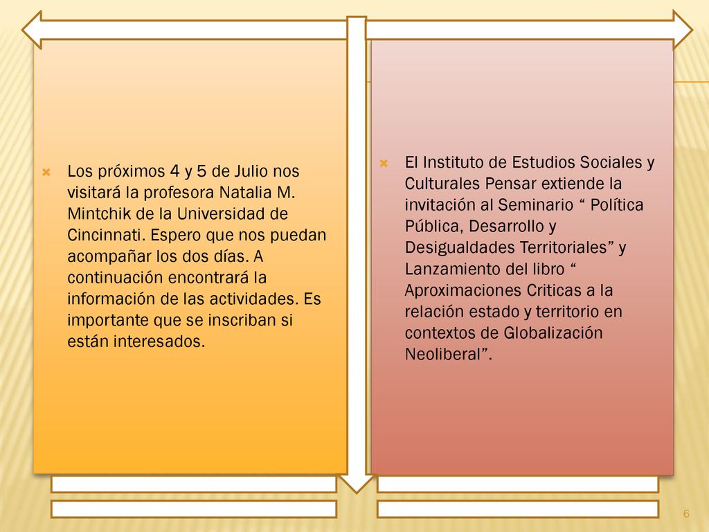 Los próximos 4 y 5 de Julio nos visitará la profesora Natalia M