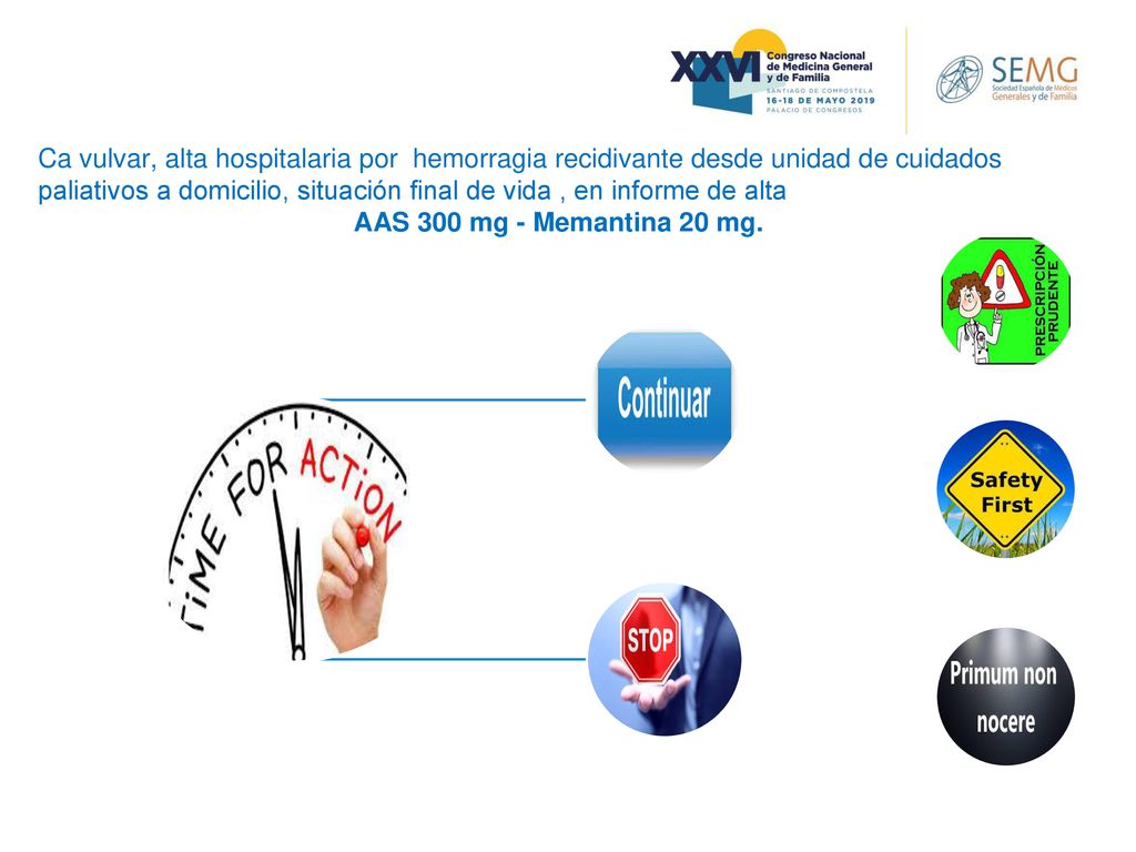 Ca vulvar, alta hospitalaria por hemorragia recidivante desde unidad de cuidados paliativos a domicilio, situación final de vida , en informe de alta