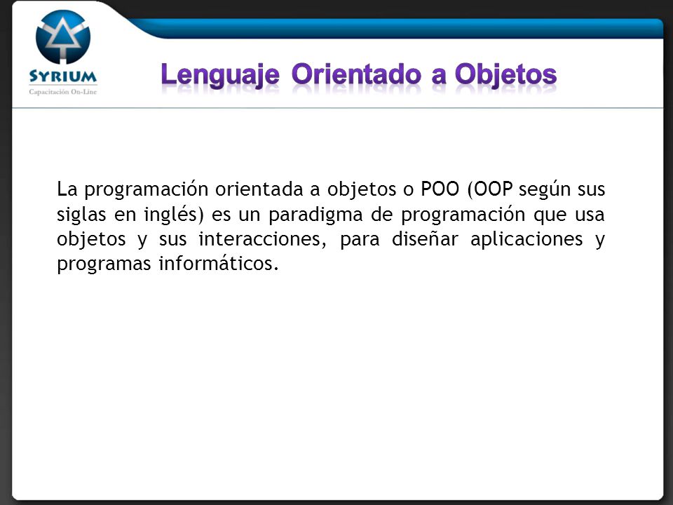 Lenguaje Orientado a Objetos