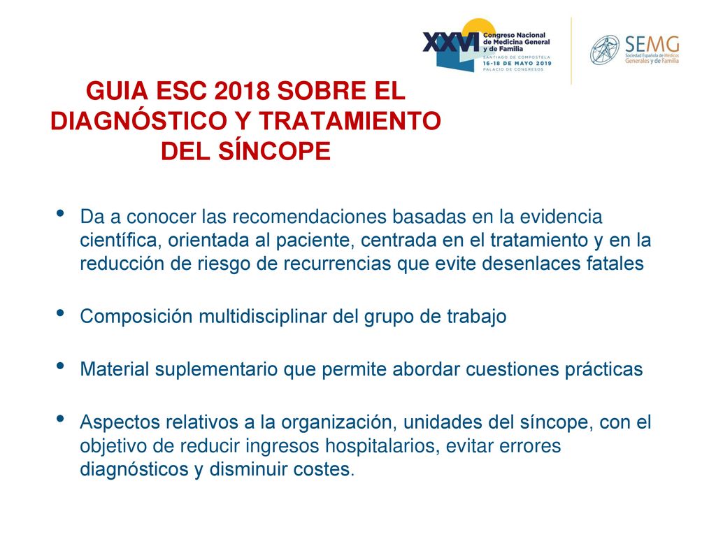 GUIA ESC 2018 SOBRE EL DIAGNÓSTICO Y TRATAMIENTO DEL SÍNCOPE