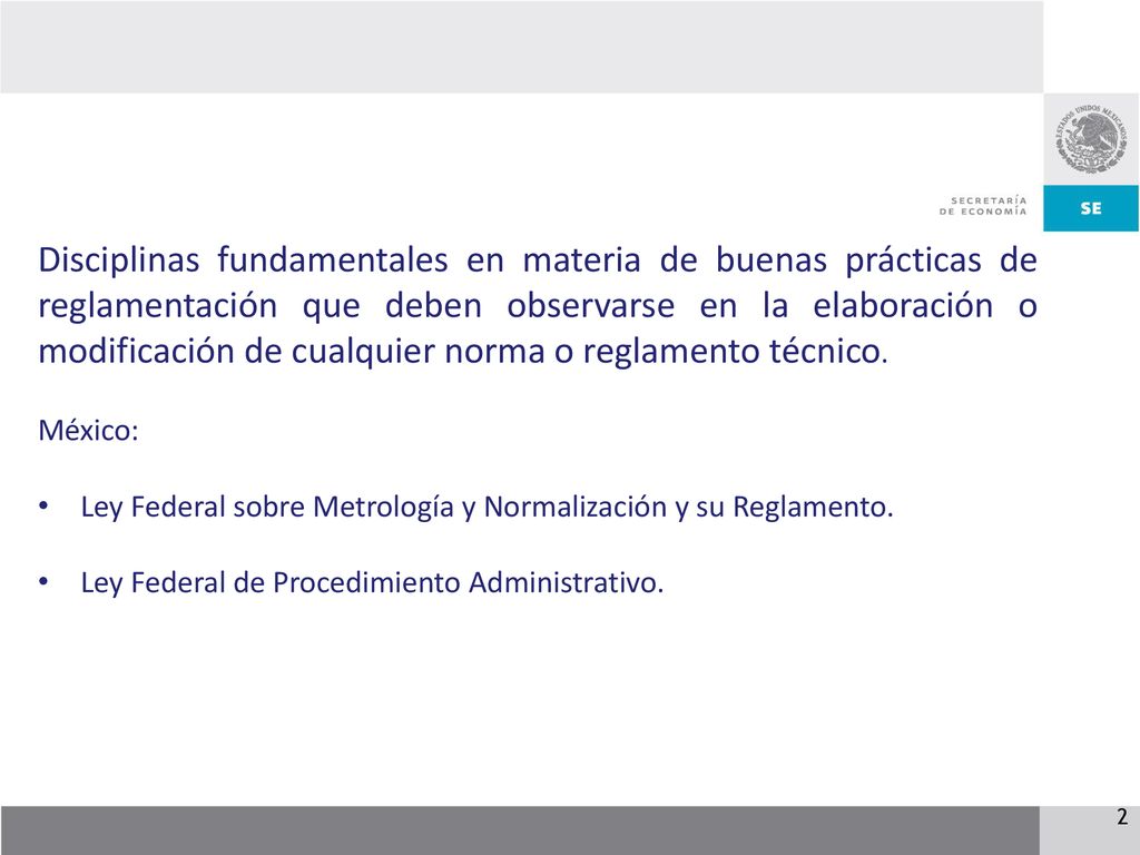 Disciplinas fundamentales en materia de buenas prácticas de reglamentación que deben observarse en la elaboración o modificación de cualquier norma o reglamento técnico.