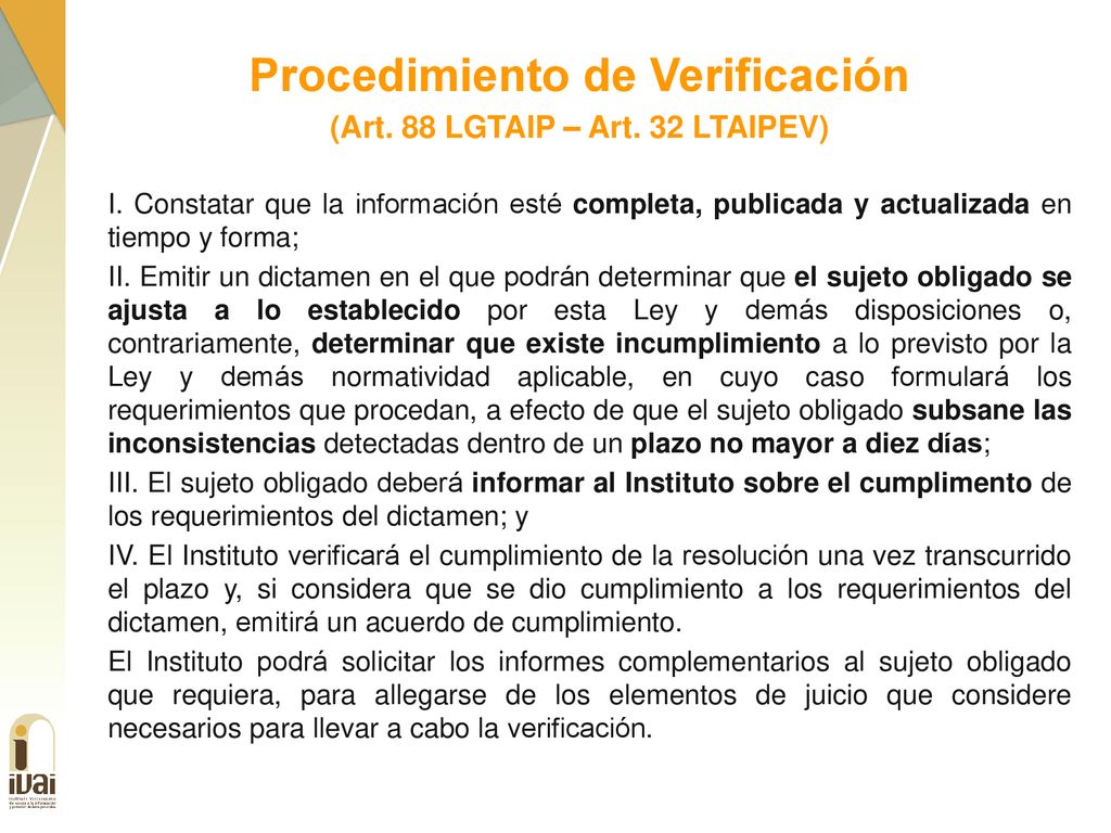 Procedimiento de Verificación (Art. 88 LGTAIP – Art. 32 LTAIPEV)