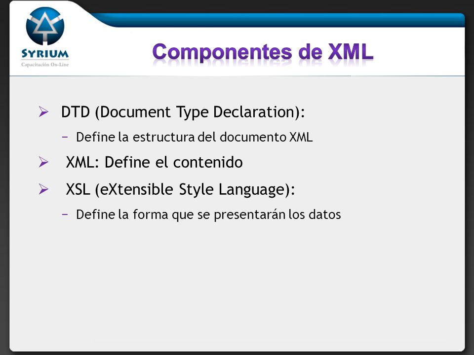 Componentes de XML DTD (Document Type Declaration):