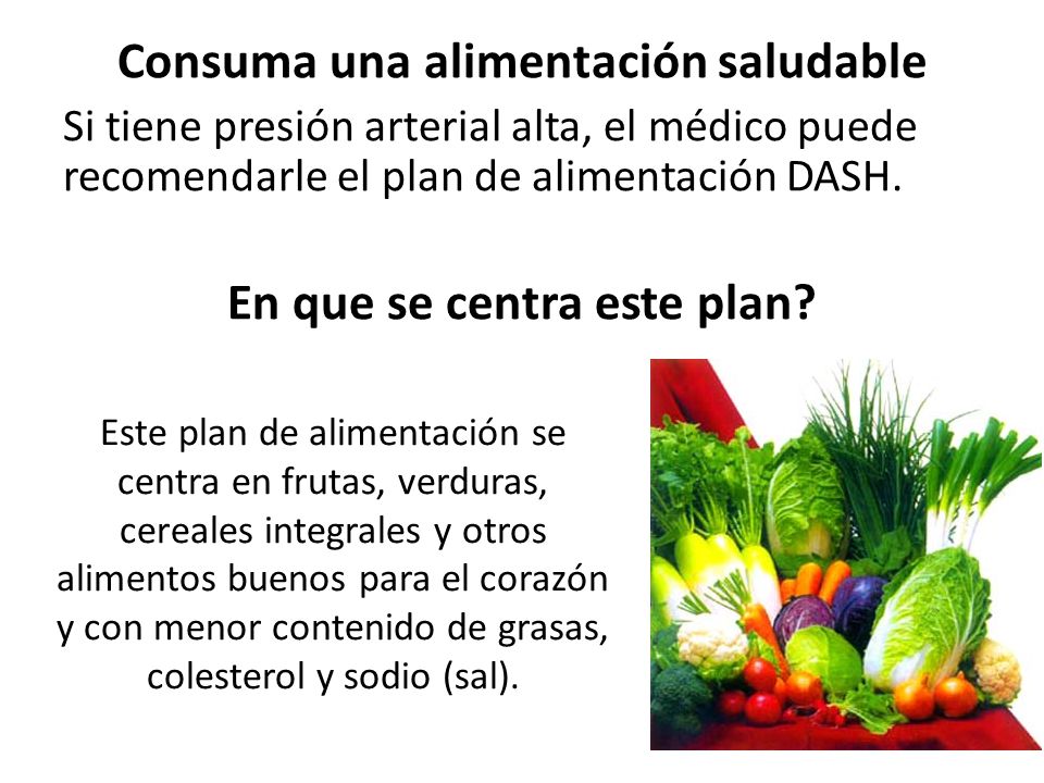 Consuma una alimentación saludable En que se centra este plan