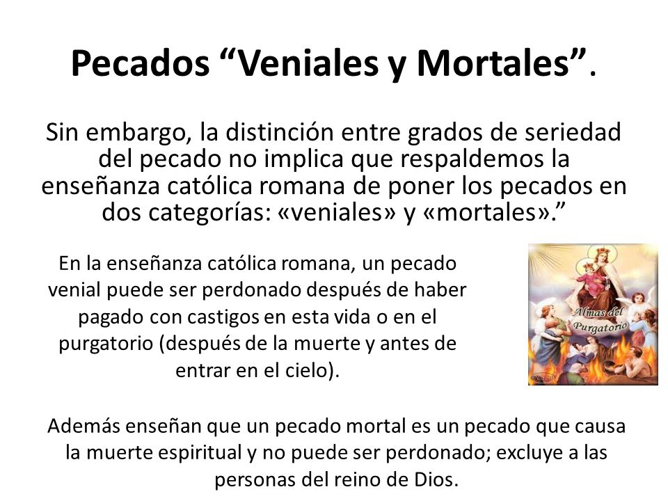 Hay Grados De Pecados Hay Algunos Pecados Que Sean Peores Que Otros Ppt Descargar