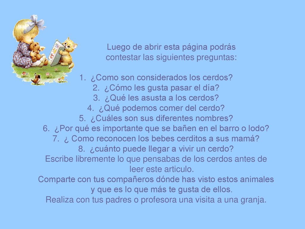 Luego de abrir esta página podrás contestar las siguientes preguntas: