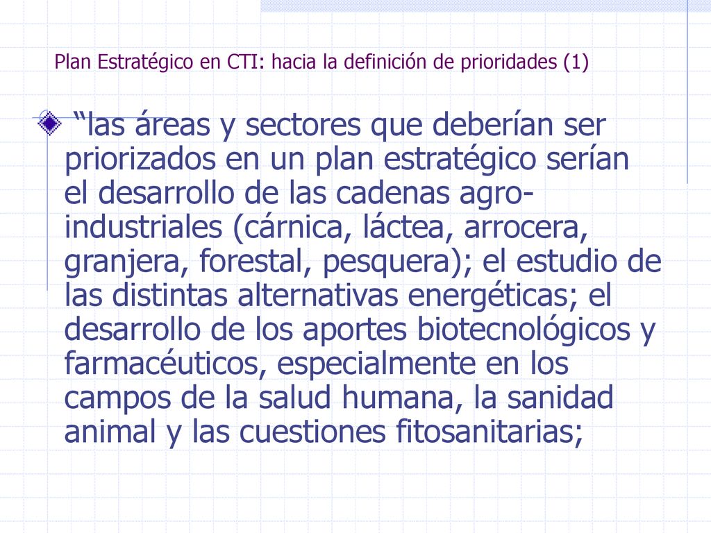 Plan Estratégico en CTI: hacia la definición de prioridades (1)