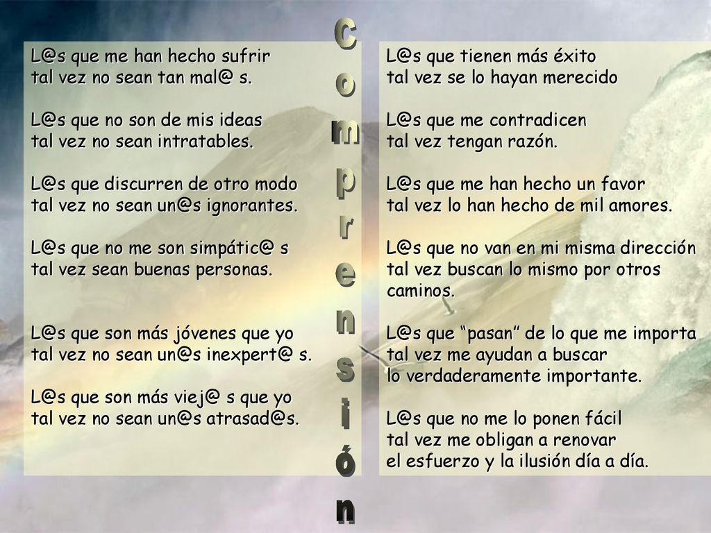 C o m p r e n s i ó que me han hecho sufrir