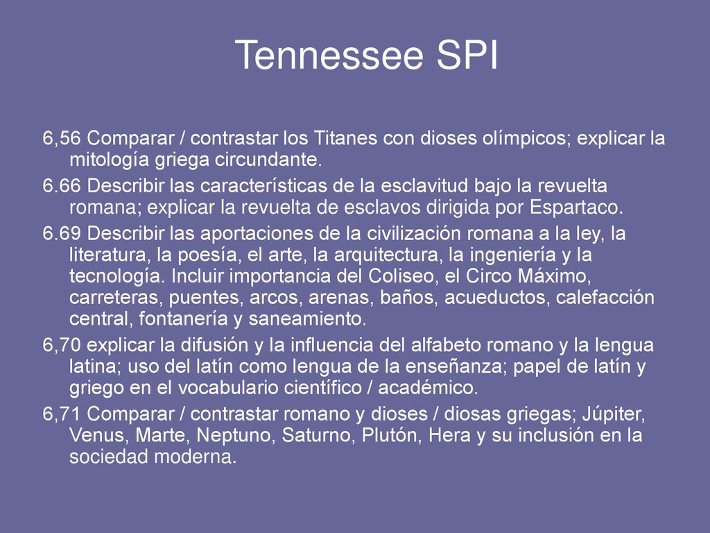 Tennessee SPI 6,56 Comparar / contrastar los Titanes con dioses olímpicos; explicar la mitología griega circundante.