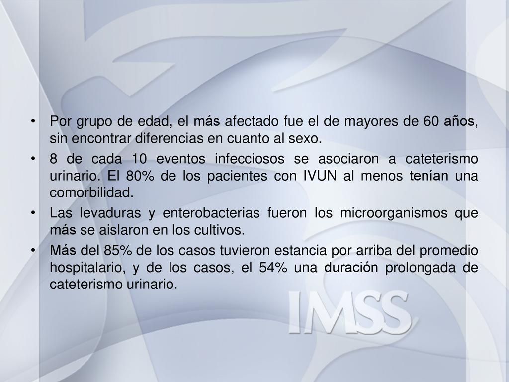 Por grupo de edad, el más afectado fue el de mayores de 60 años, sin encontrar diferencias en cuanto al sexo.