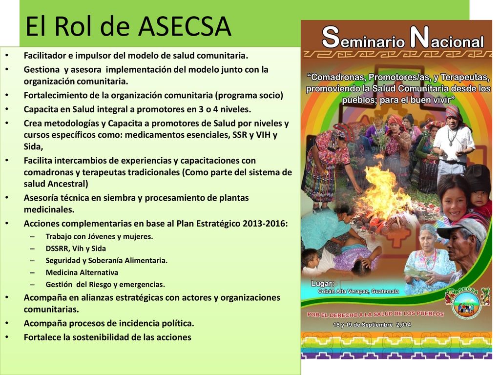 El Rol de ASECSA Facilitador e impulsor del modelo de salud comunitaria.