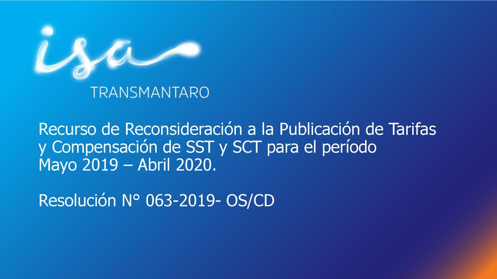 Recurso de Reconsideración a la Publicación de Tarifas y Compensación de SST y SCT para el período Mayo 2019 – Abril 2020.