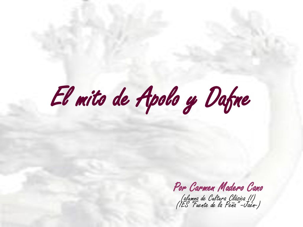 El mito de Apolo y Dafne Por Carmen Madero Cano