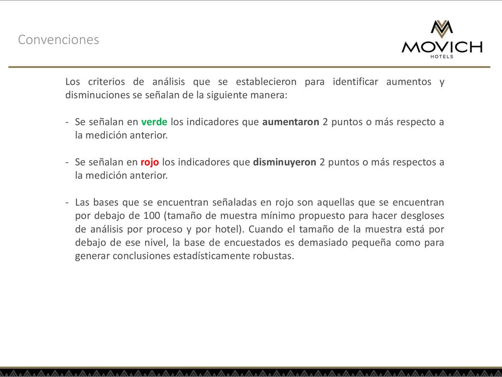 Convenciones Los criterios de análisis que se establecieron para identificar aumentos y disminuciones se señalan de la siguiente manera: