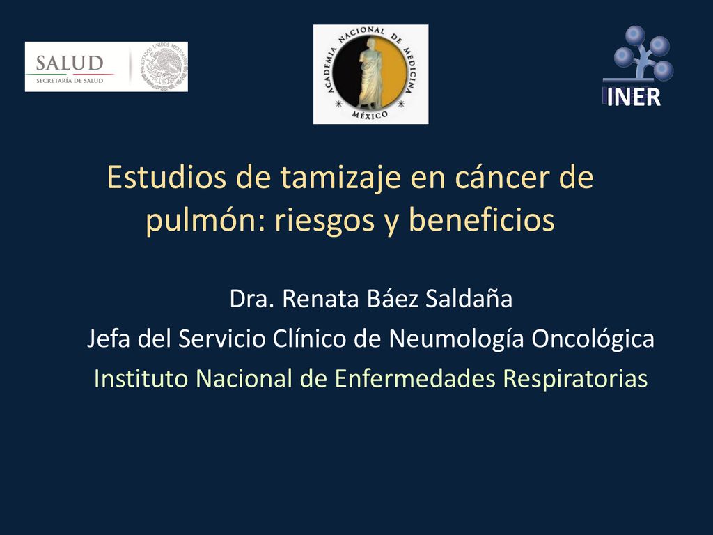 Estudios de tamizaje en cáncer de pulmón: riesgos y beneficios