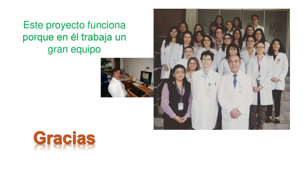 Este proyecto funciona porque en él trabaja un gran equipo