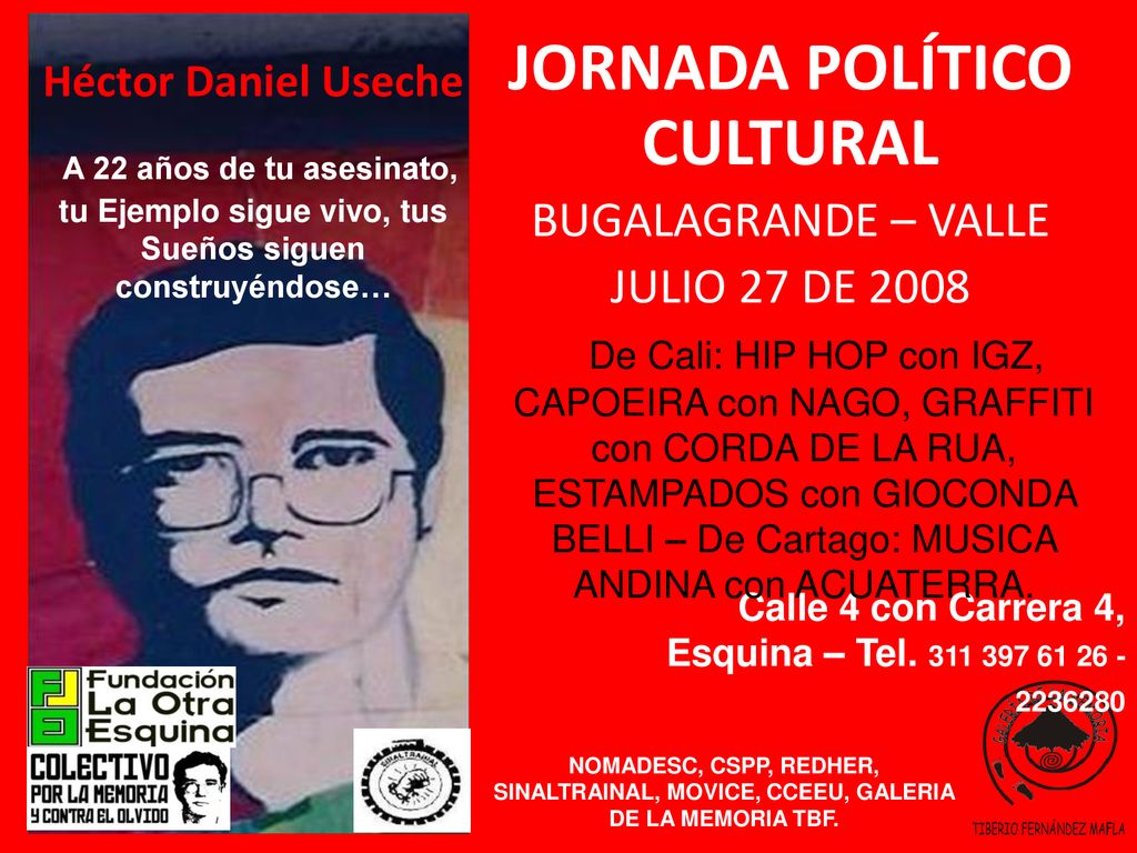 JORNADA POLÍTICO CULTURAL BUGALAGRANDE – VALLE JULIO 27 DE 2008