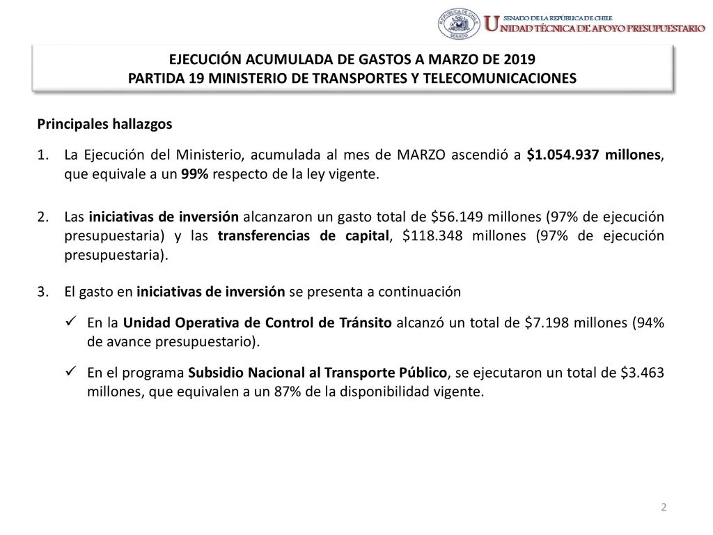 EJECUCIÓN ACUMULADA DE GASTOS A MARZO DE 2019 PARTIDA 19 MINISTERIO DE TRANSPORTES Y TELECOMUNICACIONES
