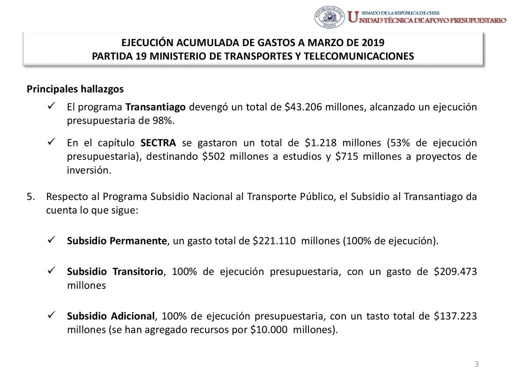 EJECUCIÓN ACUMULADA DE GASTOS A MARZO DE 2019 PARTIDA 19 MINISTERIO DE TRANSPORTES Y TELECOMUNICACIONES