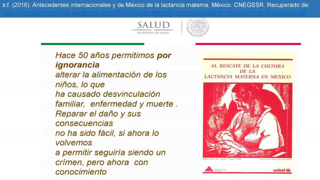 s.f. (2016). Antecedentes internacionales y de México de la lactancia materna.