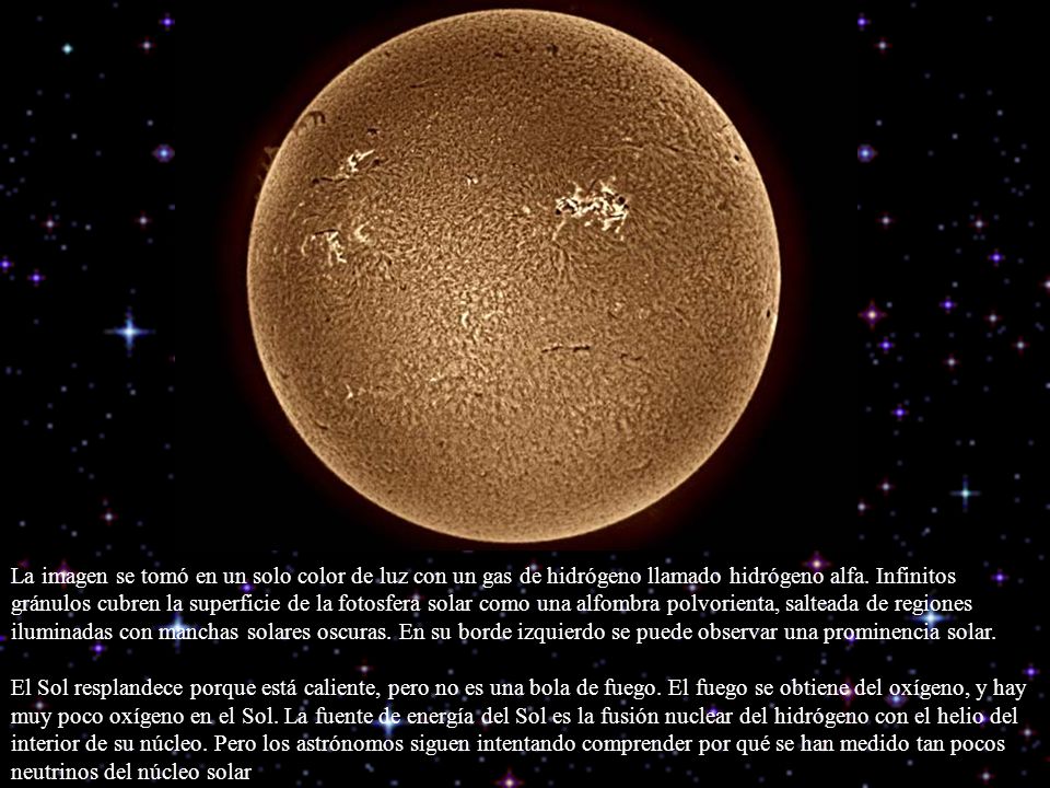 La imagen se tomó en un solo color de luz con un gas de hidrógeno llamado hidrógeno alfa.