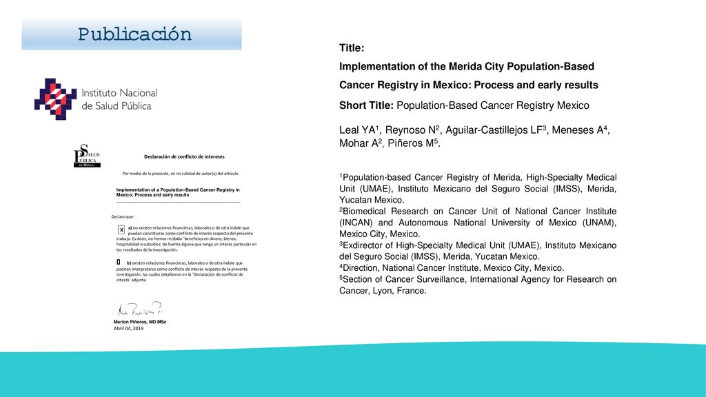 Publicación Title: Implementation of the Merida City Population-Based Cancer Registry in Mexico: Process and early results.