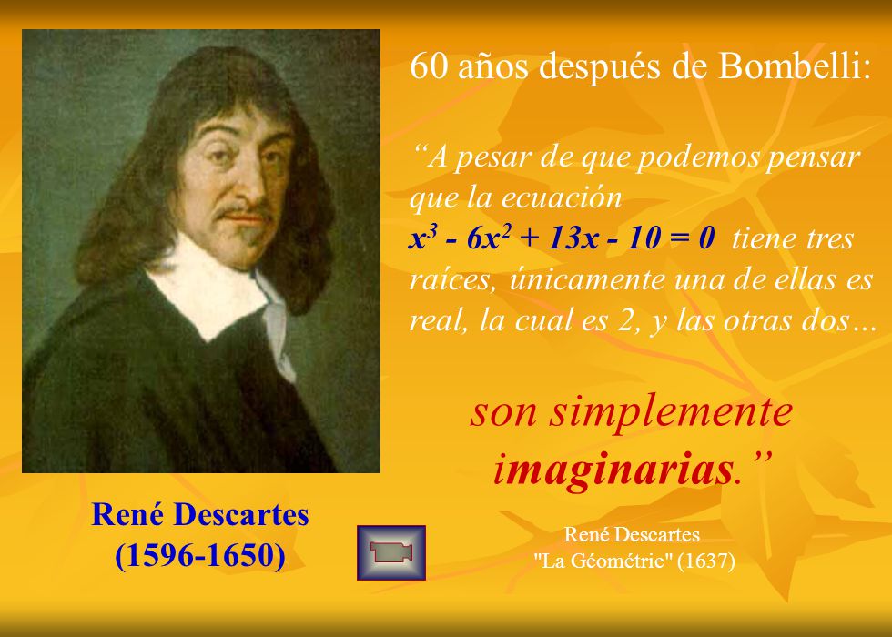 son simplemente imaginarias.