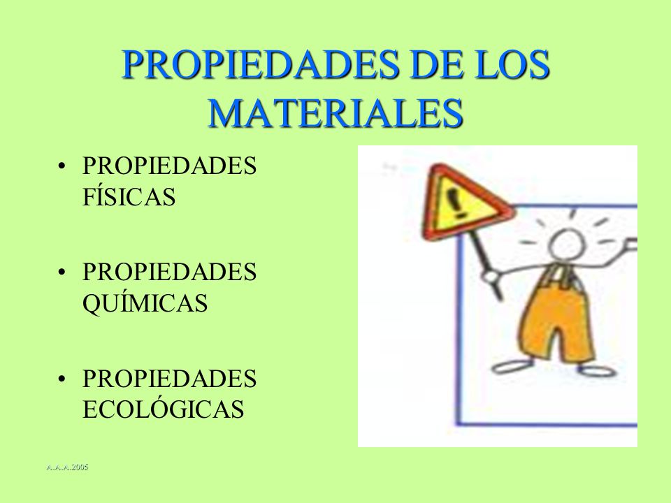PROPIEDADES DE LOS MATERIALES
