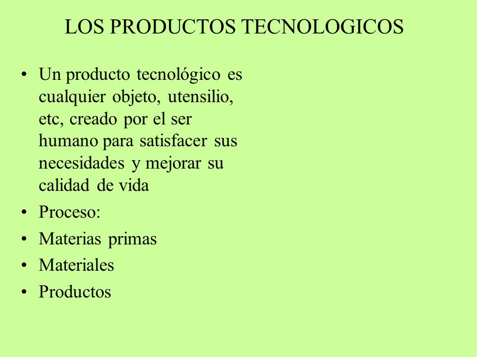 LOS PRODUCTOS TECNOLOGICOS
