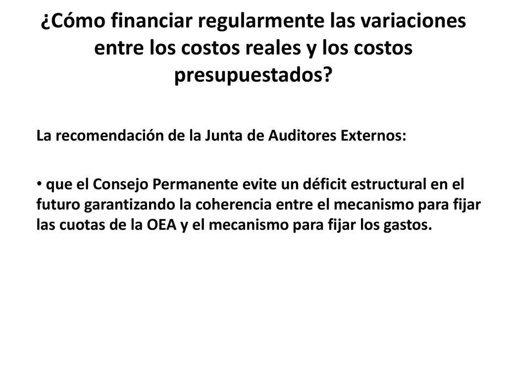 ¿Cómo financiar regularmente las variaciones entre los costos reales y los costos presupuestados