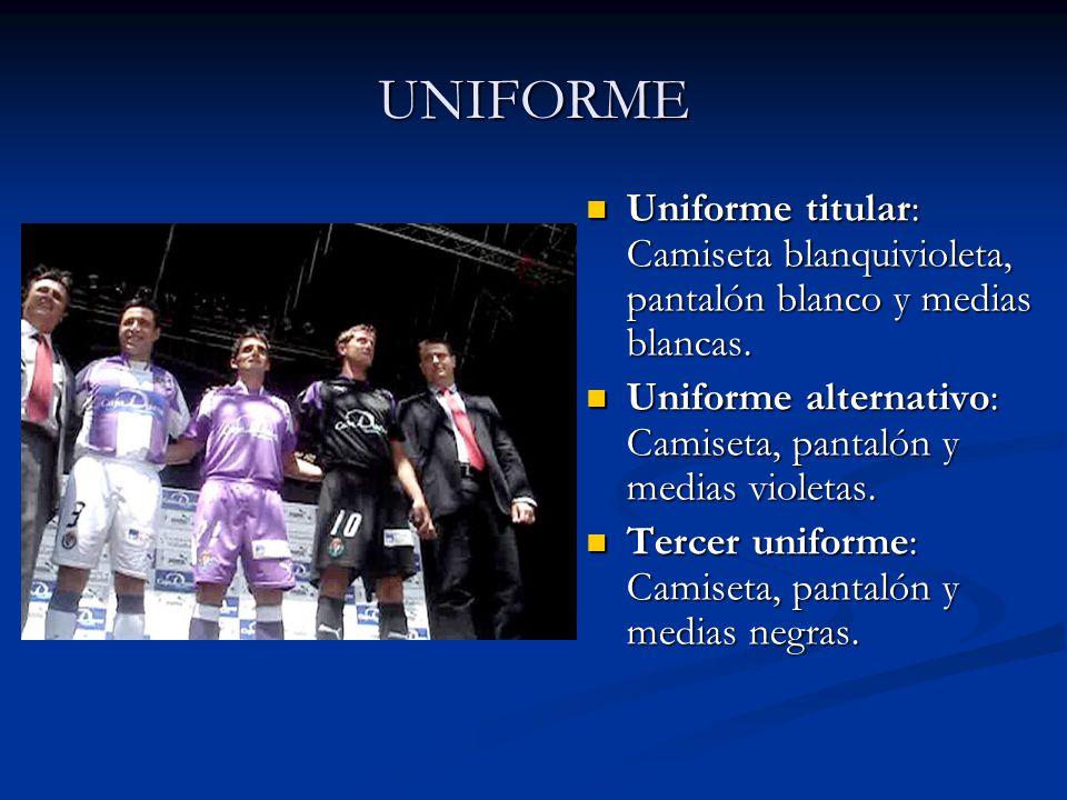 UNIFORME Uniforme titular: Camiseta blanquivioleta, pantalón blanco y medias blancas. Uniforme alternativo: Camiseta, pantalón y medias violetas.