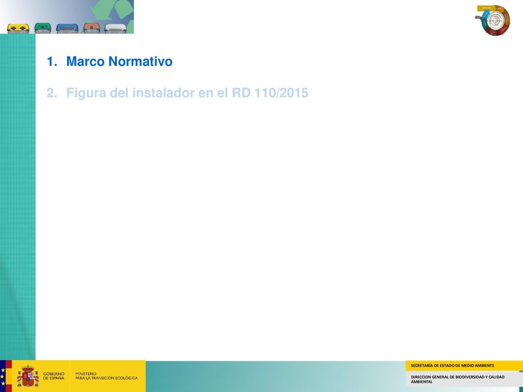 Marco Normativo Figura del instalador en el RD 110/2015