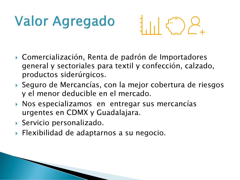 Comercialización, Renta de padrón de Importadores general y sectoriales para textil y confección, calzado, productos siderúrgicos.