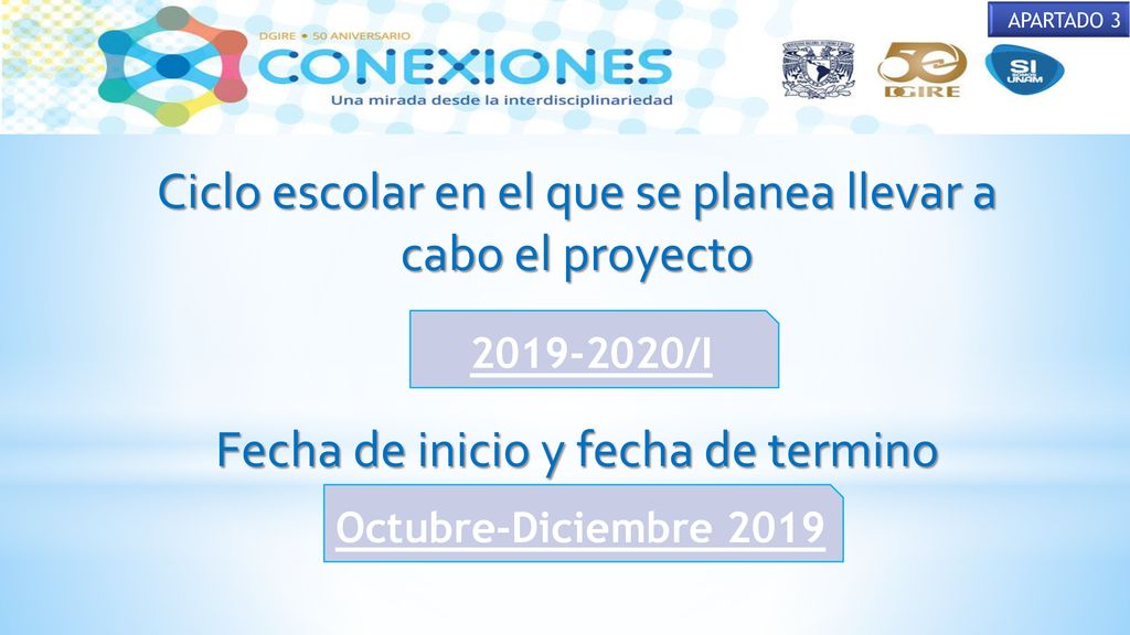 Ciclo escolar en el que se planea llevar a cabo el proyecto